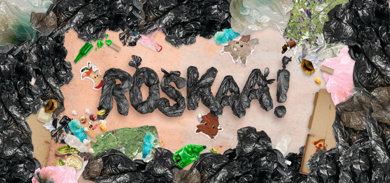 Roskapusseja, joiden keskellä roskapusseilla kirjoitettu sana Roskaa!
